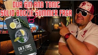 DUA FRAGRANCES GIN AND TONIC A SOLID BOOZY SUMMER FRAG FATBOY QUICKIE [upl. by Dom]