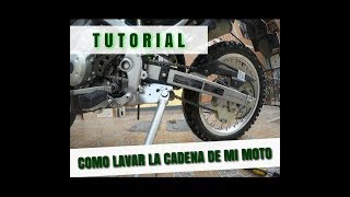 TUTORIAL COMO LAVAR LA CADENA DE MI MOTO  Fácil y Económico [upl. by Adnyl]