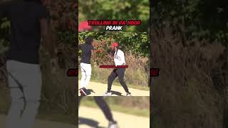 Trolling In Da Hood Prank [upl. by Airam]