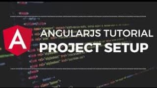 Creating an AngularJS Project Structure [upl. by Riess]