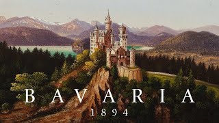 Bavaria 1894 [upl. by Box]