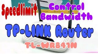 Bandwidth Control  Speed Limit TPLINK Router  TLWR841N CianTVOfficial [upl. by Cohlette455]