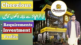 How to get Cheezious Franchise in Pakistan  Cheezious franchise kaise le  Invsetment and Profits [upl. by Fiske252]