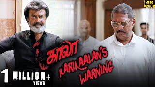 Kaala Tamil  Karikaalans Warning  Rajinikanth  Nana Patekar  Huma Qureshi  4K with Subs [upl. by Rawdon]