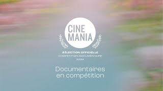 Compétition Documentaires  CINEMANIA 2024 [upl. by Branscum480]