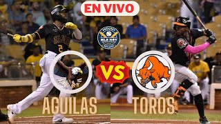 🔴EN VIVO AGUILAS CIBAENAS VS TOROS DEL ESTE  LIDOM EN VIVO [upl. by Aicemed619]