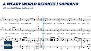 A Weary World Rejoices  Soprano  Vocal Guide by Sis Raydean Ompoc [upl. by Holmun]