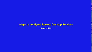 Steps to configure Remote Desktop services in Server 2012 R2 [upl. by Levina]