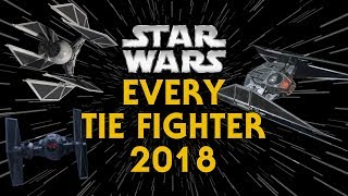 Every TIE Fighter Type and Variant in Star Wars Canon 2018 [upl. by Oballa]