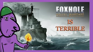 Foxhole Naval Update is Terrible [upl. by Valera546]