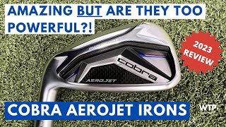 UNLEASHING THE POWER Cobra Aerojet New Irons Review 2023 [upl. by Launam]