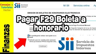 Cómo pagar el F29 de boletas a honorarios de impuestos retenidos en Chile [upl. by Hartmann800]