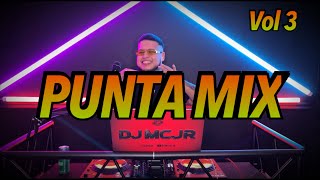 PUNTA MIX 🇭🇳 VOL 3 🔥 2023 LO MEJOR DE LA PUNTA❗️DJMCJR TV [upl. by Nocam]