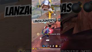 El Mejor Con Lanza Granada😱😱 freefire [upl. by Francoise]