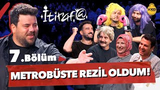 İtiraf  7 Bölüm  METROBÜSTE REZİL OLDUM 7 [upl. by Davena541]