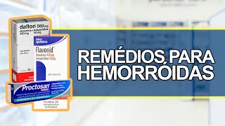 Remédios para HEMORROIDA  Bula simples [upl. by Atinuhs]