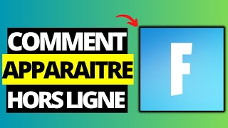 Comment Apparaître Hors Ligne dans Fortnite [upl. by Eserehs]