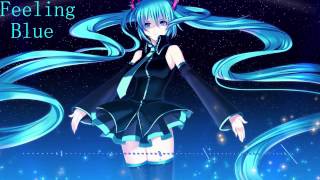 Nightcore  Feeling So Blue La Intro de Degoboom [upl. by Ayaladnot]