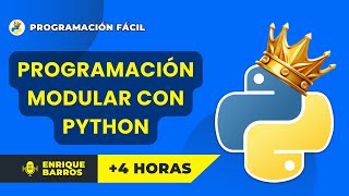 PYTHON  Curso de PROGRAMACIÓN MODULAR [upl. by Portingale]