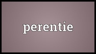 Perentie Meaning [upl. by Aihsemaj372]