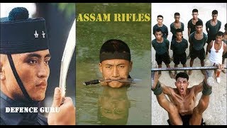 ASSAM RIFLES DOCUMENTARY [upl. by Ecinert260]