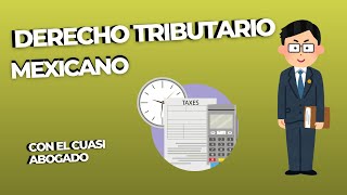 Conoce el DERECHO TRIBUTARIO [upl. by Shwalb829]