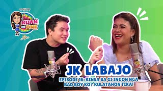 JK LABAJO ”Kinsa ba gi ingon nga bad boy ko Kulatahon tika”  KUAN ON ONE Full S2 Ep 1 w subs [upl. by Zealand]