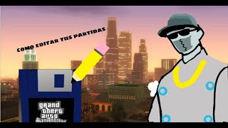 como usar savegame edito de gta sa JUAN365 [upl. by Sutphin]