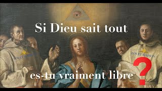 Omniscience divine et librearbitre humain  un faux problème [upl. by Plato260]