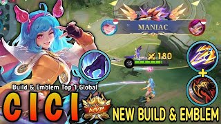 20 Kills  MANIAC Cici New Hero Best Build and Emblem S31  Build Top 1 Global Cici [upl. by Albric207]