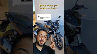 Quanto custa pra manter a fz15 da Yamaha fz15 automobile fz150 r15 consórcio financiamento [upl. by Aernda565]