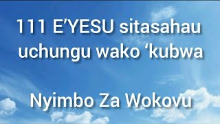 E’YESU sitasahau uchungu wako ‘kubwa [upl. by Knapp]