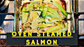 SALMON OVEN RECIPE SOY SAUCE  OVENSTEAMED SALMON IN SEAFOOD SAUCE [upl. by Safir465]