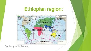 Ethiopian region  Zoological characteristics and physical features of Ethiopian region [upl. by Barbe]