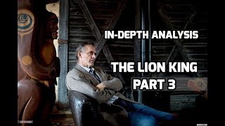 Jordan Peterson  The Lion King Part 3 [upl. by Peony624]