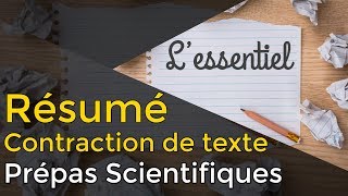 Réussir son RÉSUMÉ  CONTRACTION DE TEXTE  Prépa Scientifique [upl. by Glimp]