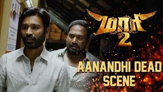 Maari 2  Aanandhi Dead Scene  Dhanush  Sai Pallavi  Krishna  Tovino Thomas [upl. by Olson]