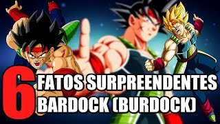 6 FATOS SURPREENDENTES sobre BARDOCK o VERDADEIRO SUPER SAIYAJIN LENDÁRIO EM DRAGON BALL  Oi Geek [upl. by Thamos]