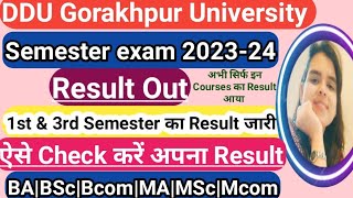 DDU 2024 Exam Result Out  1st amp 3rd Semester  Various UG amp PG Courses  Gorakhpur University [upl. by Mikaela]