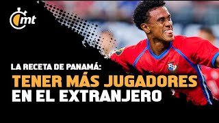 La Selección de Panamá ha crecido gracias al número de jugadores en el extranjero Yoel Bárcenas [upl. by Nakasuji813]