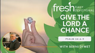 Give the Lord a Chance [upl. by Fiedler]