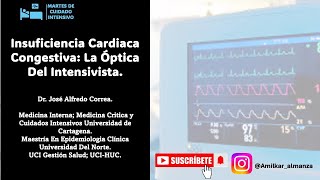 insuficiencia cardiaca congestiva la óptica del intesivista [upl. by Gustavus]