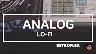 Analog Lofi  Retroflex Instrumental HipHop Beat Prod Analog [upl. by Hanako767]