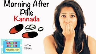 Morning After Pill  Kannada [upl. by Eelynnhoj539]