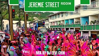 ST LUCIA SOCA 2024  JEREMIE STREET RIDDIM MIX BY DJ LEVI CHIN [upl. by Adnic703]