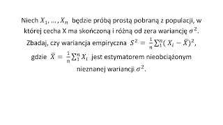 Estymacja punktowa cz1 Zbadaj czy wariancja jest estymatorem nieobciążonym [upl. by Renzo]