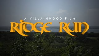 Ridge Run  Short Film [upl. by Lyssa]