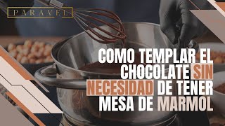 🔥 Como templar el chocolate sin mármol  Atemperado de chocolate por siembra [upl. by Emil]