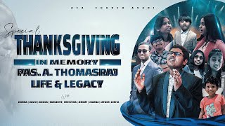 LIVE  Special Thanksgiving  In Memory of Pas A Thomasrajs Life amp Legacy [upl. by Diver]