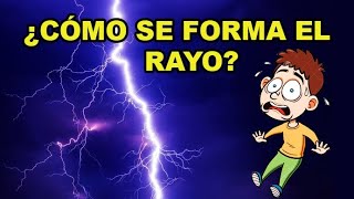 ¿Cómo se forma el rayo Diferencia entre rayo trueno y relámpago [upl. by Glen]